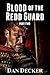 Blood of the Redd Guard: Part Two