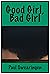 Good Girl, Bad Girl