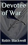 Devotee of War (The Pantheon of Valerisan #1) Devotee of War (The Pantheon of Valerisan #1)