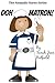 Ooh Matron! (The Nomadic Nurse #1)