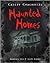 Haunted Homes (Creepy Chronicles)
