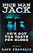 Nice Man Jack: A Jack The R...