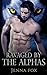 Ravaged by the Alphas: Shifter Romance, Threesome, BDSM, Submission Erotica