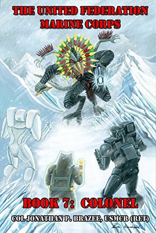 Colonel (The United Federation Marine Corps, #7)