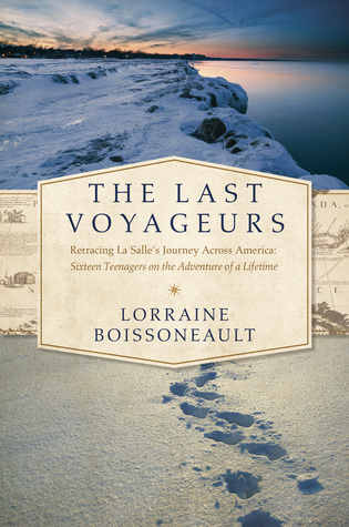 The Last Voyageurs (Hardcover)
