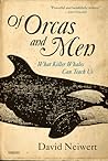 Of Orcas and Men:...