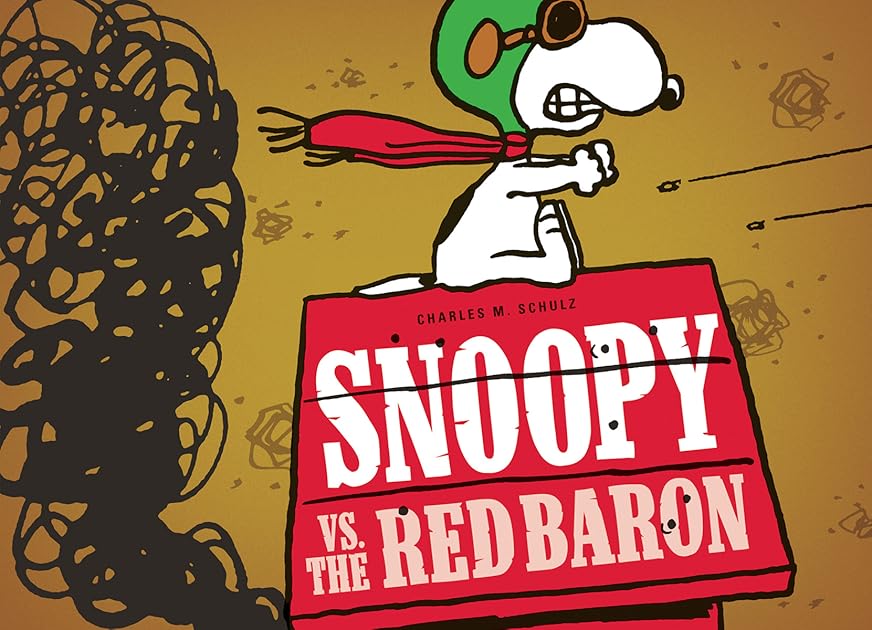 Snoopy Vs. the Red Baron (Peanuts Seasonal Collection)