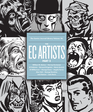 The Comics Journal Library Volume 10: The EC Artists Part 2 (Paperback)
