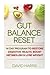 Gut Balance Reset: 14 Day Program to Restore Digestive Health, Boost Metabolism & Lose Weight
