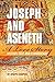 Joseph and Aseneth, A Love ...