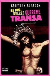 Si me querés, quereme transa (Paperback)