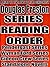 Douglas Preston: Series Reading Order: A Read to Live, Live to Read Checklist [Tom Broadbent Series, Wyman Ford Series, Agent Pendergast Series, Gideon Crew Series]