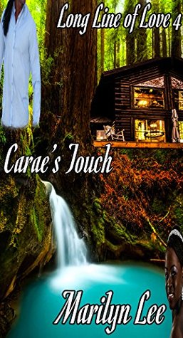Carae's Touch (Long Line of Love #4)
