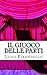 Il giuoco delle parti: Commedia in tre atti (Il teatro di Pirandello Vol. 15) (Italian Edition)