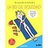 La BD de Soledad, tome 2 by Soledad Bravi
