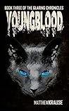 Youngblood (The Glaring Chronicles #3)