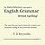 The Quick Reference Little Book of: English Grammar