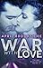 War With Love (Young Assass...