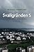 Svallgränden 5