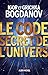 Le Code secret de l'Univers