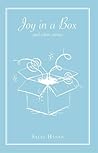Joy in a Box: and...