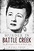 Murder in Battle Creek: The Mysterious Death of Daisy Zick (True Crime)