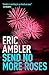 Send No More Roses by Eric Ambler