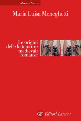 Le origini delle letterature medievali romanze (Paperback)
