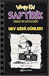 Hey Gidi Günler! by Jeff Kinney