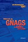 Peter A.G. og GNAGS - En guide til deres plader