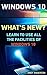 Windows 10: What's new? Learn To Use All The Facilities Of Windows 10: (Windows 10 For Beginners - Pictured Guide) (Windows for dummies, Windows 10 books, Ultimate user guide to Windows 10 Book 2)