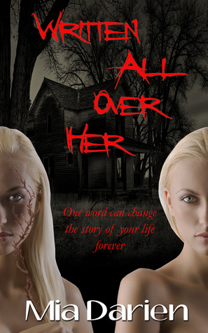 Written All Over Her (Adelheid, #4)