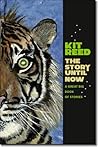 The Story Until Now by Kit Reed