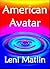 An American Avatar