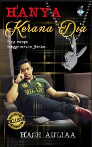 Hanya Kerana Dia (Paperback)