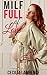 MILF Full Of Love by Cecilia Lawrence