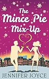 The Mince Pie Mix-Up by Jennifer  Joyce