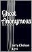 Ghost Anonymous: Book One
