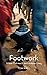 Footwork: Urban Patrol and ...