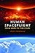 Human Spaceflight: From Mar...