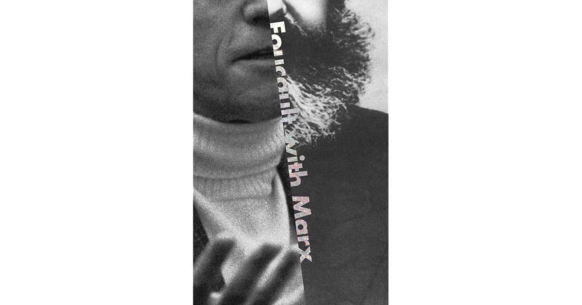Foucault with Marx by Jacques Bidet