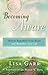 Becoming Aware: How to Repattern Your Brain and Revitalize Your Life
