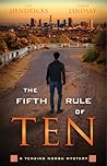 The Fifth Rule of Ten by Gay Hendricks