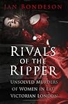 Rivals of the Ripper by Jan Bondeson