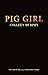 Pig Girl