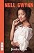 Nell Gwynn