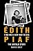 Find Me a New Way to Die: Édith Piaf's Untold Story