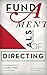 Fundamentals of Directing