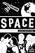 Space: An Eschew Collection
