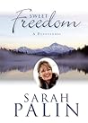 Sweet Freedom: A Devotional Sweet Freedom: A Devotional